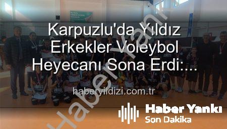 Karpuzlu’da Nefes Kesen Yıldız Erkekler Voleybol Turnuvası Sona Erdi: Sporun Ruhu Sahadaydı!