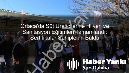 Ortaca’da Süt Üreticilerine Hijyen ve Sanitasyon Eğitimleri Tamamlandı: Sertifikalar Sahiplerini Buldu