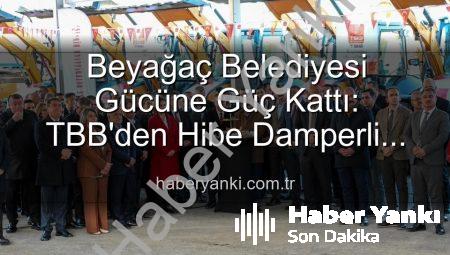 Beyağaç Belediyesi Gücüne Güç Kattı: TBB’den Hibe Damperli Kamyonetle Hizmet Ağını Genişletiyor